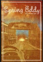 Watch Spring Eddy 123movies