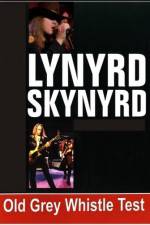 Watch Lynyrd Skynyrd - Old Grey Whistle 123movies
