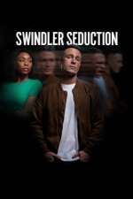 Watch Swindler Seduction 123movies
