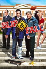 Watch Slip and Fall 123movies
