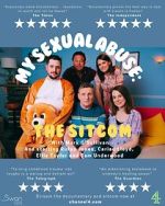 Watch My Sexual Abuse: The Sitcom (TV Special 2024) 123movies