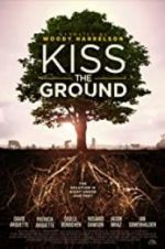 Watch Kiss the Ground 123movies
