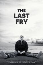 Watch The Last Fry 123movies