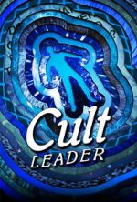 Watch Cult Leader 123movies