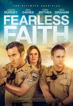 Watch Fearless Faith 123movies