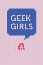 Watch Geek Girls 123movies