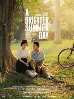 Watch A Brighter Summer Day 123movies