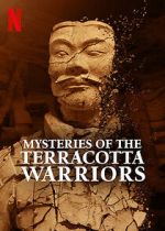 Watch Mysteries of the Terracotta Warriors 123movies