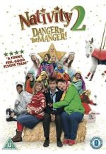 Watch Nativity 2: Danger in the Manger! 123movies