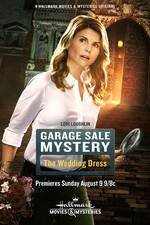 Watch Garage Sale Mystery: The Wedding Dress 123movies