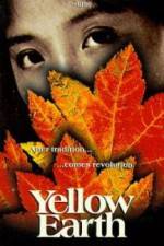 Watch Yellow Earth 123movies