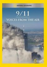 Watch 9/11: Voices from the Air 123movies