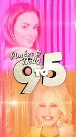 Watch Amber & Dolly: 9 to 5 123movies