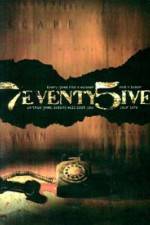 Watch 7eventy 5ive 123movies