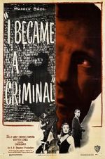 Watch I Became a Criminal 123movies
