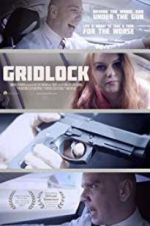 Watch Gridlock 123movies