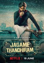 Watch Jagame Thandhiram 123movies