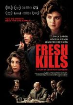 Watch Fresh Kills 123movies