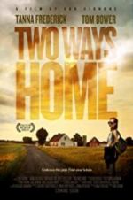 Watch Two Ways Home 123movies