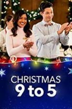 Watch Christmas 9 TO 5 123movies