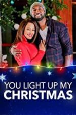 Watch You Light Up My Christmas 123movies