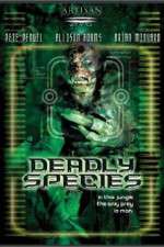 Watch Deadly Species 123movies