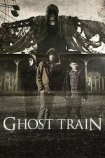 Watch Ghost Train 123movies