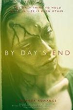 Watch By Day\'s End 123movies