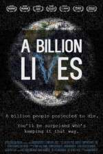 Watch A Billion Lives 123movies
