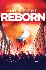Watch Holy Ghost Reborn 123movies
