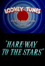 Watch Hare-Way to the Stars (Short 1958) 123movies