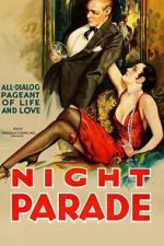 Watch Night Parade 123movies