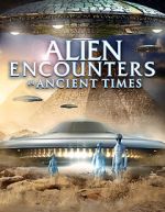 Watch Alien Encounters in Ancient Times 123movies