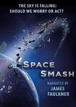 Watch Space Smash 123movies