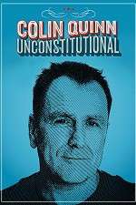 Watch Colin Quinn: Unconstitutional 123movies