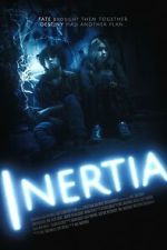 Watch INERTIA 123movies