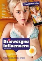 Watch Dziewczyna influencera 123movies