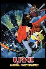 Watch Lupin III: Farewell to Nostradamus 123movies