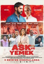 Watch Aşk ve Yemek 123movies