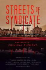 Watch Streets of Syndicate 123movies
