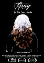 Watch Gray Is the New Blonde 123movies
