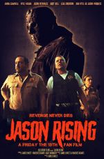 Watch Jason Rising: A Friday the 13th Fan Film 123movies
