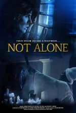 Watch Not Alone 123movies