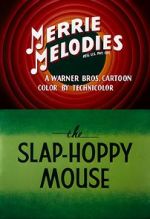 Watch The Slap-Hoppy Mouse (Short 1956) 123movies
