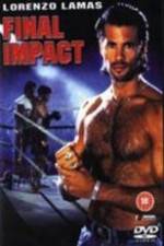 Watch Final Impact 123movies
