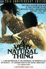 Watch A Very Natural Thing 123movies