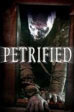 Watch Petrified 123movies