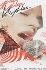 Watch Kylie Minogue: Kylie Fever 2002 in Concert - Live in Manchester 123movies