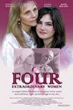 Watch Four Extraordinary Women 123movies