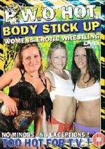 Watch WEW PWO\'s Hot Body Stick Up 123movies
